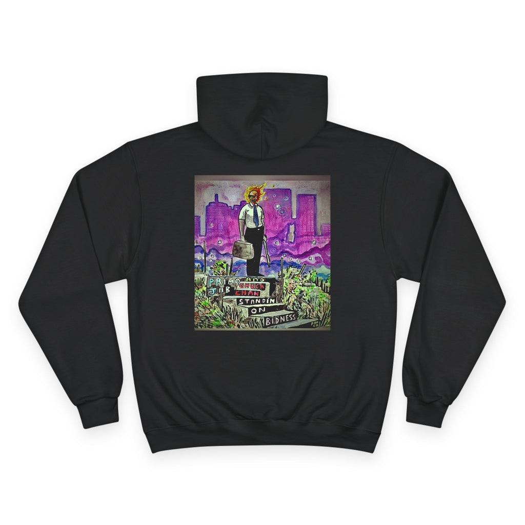 STANDIN ON BIDNESS - Champion Hoodie